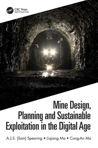 Produktbild: Mine Design, Planning and Sustainable Exploitation in the Digital Age