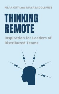 Produktbild: Thinking Remote: Inspiration for Leaders of Distributed Teams