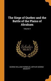 Produktbild: Siege Of Quebec & The Battle O