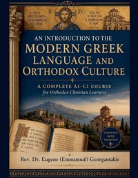 Produktbild: An Introduction to the Modern Greek Language and Orthodox Culture