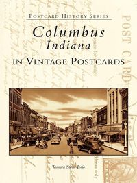 Produktbild: Columbus, Indiana in Vintage Postcards