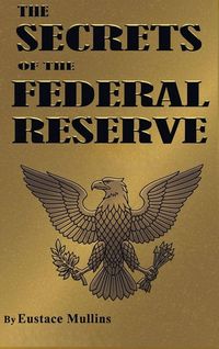 Produktbild: The Secrets of the Federal Reserve