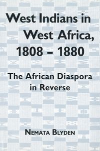 Produktbild: West Indians in West Africa, 1808-1880