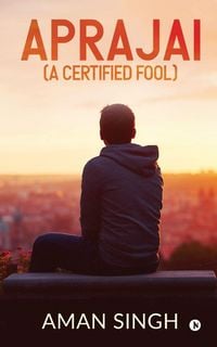 Produktbild: Aprajai (A Certified Fool)