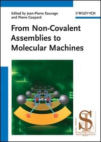Produktbild: From Non-Covalent Assemblies to Molecular Machines
