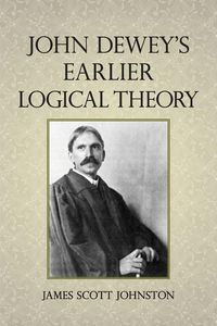 Produktbild: John Dewey's Earlier Logical Theory
