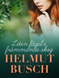Produktbild: Liten f&aring;gel i fr&auml;mmande skog