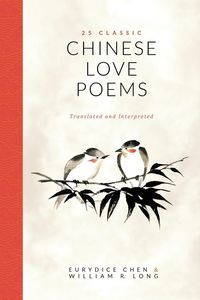 Produktbild: 25 Classic Chinese Love Poems