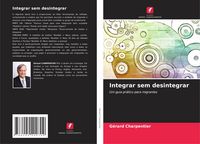 Produktbild: Integrar sem desintegrar