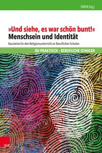 Produktbild: &bdquo;Und siehe, es war sch&ouml;n bunt!"
