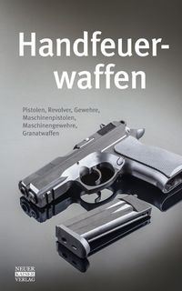 Bild vom Artikel Handfeuerwaffen vom Autor 