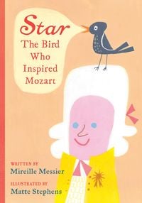 Produktbild: Star: The Bird Who Inspired Mozart