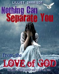 Produktbild: Nothing Can Separate You From the Love of God: 100 Bible Verses About God's Love for YOU