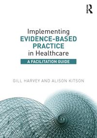Produktbild: Implementing Evidence-Based Practice in Healthcare