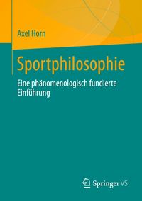 Bild vom Artikel Sportphilosophie vom Autor Axel Horn