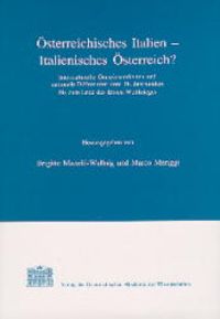 Produktbild: &Ouml;sterreichisches Italien - Italienisches &Ouml;sterreich?