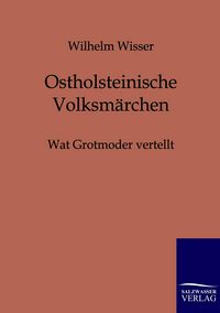 Produktbild: Ostholsteinische M&auml;rchen