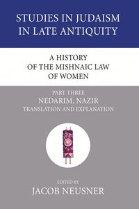 Produktbild: A History of the Mishnaic Law of Women, Part 3