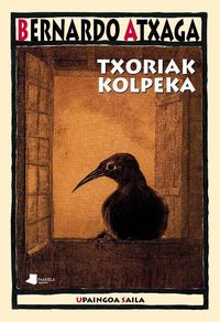 Bild vom Artikel Txoriak kolpeka vom Autor Bernardo Atxaga