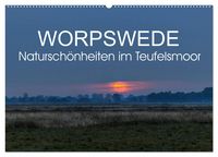 Produktbild: Worpswede - Natursch&ouml;nheiten im Teufelsmoor (Wandkalender 2026 DIN A2 quer), CALVENDO Monatskalender