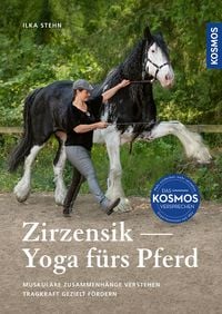 Produktbild: Zirzensik - Yoga f&uuml;rs Pferd