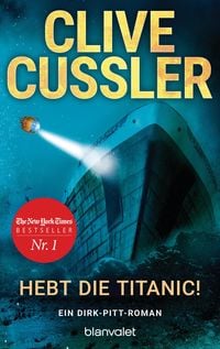 Bild vom Artikel Hebt die Titanic vom Autor Clive Cussler