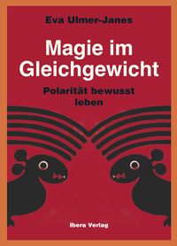 Produktbild: Magie im Gleichgewicht – Polarität bewusst leben