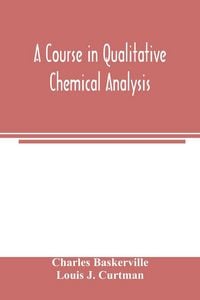 Produktbild: A course in qualitative chemical analysis