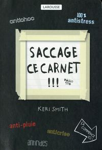 Produktbild: Smith, K: Saccage ce carnet !!!