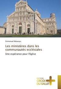 Produktbild: Les minist&egrave;res dans les communaut&eacute;s eccl&eacute;siales