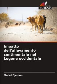 Produktbild: Impatto dell'allevamento sentimentale nel Logone occidentale