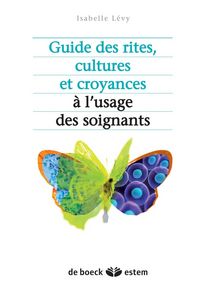 Produktbild: Guide des Rites, Cultures et Croyances a l'Usage des Soignants
