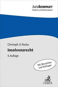 Bild vom Artikel Insolvenzrecht vom Autor Christoph G. Paulus