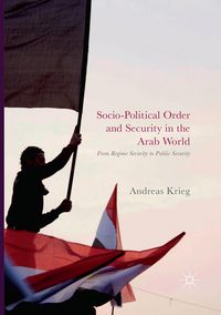 Produktbild: Socio-Political Order and Security in the Arab World