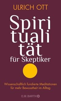 Produktbild: Spiritualit&auml;t f&uuml;r Skeptiker