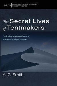 Produktbild: The Secret Lives of Tentmakers