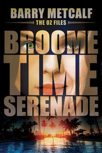 Produktbild: Broometime Serenade (The Oz Files, #1)