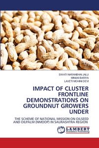 Produktbild: Impact Of Cluster Frontline Demonstrations On Groundnut Growers Under