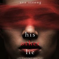 Produktbild: His Other Lie (A Stella Falls Psychological Thriller series—Book 2)