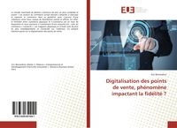 Produktbild: Digitalisation des points de vente, ph&eacute;nom&egrave;ne impactant la fid&eacute;lit&eacute; ?