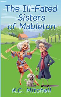 Produktbild: The Ill-Fated Sisters of Mableton