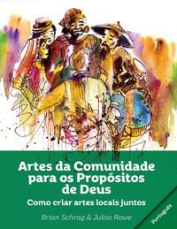 Produktbild: Artes da Comunidade para os Prop&oacute;sitos de Deus