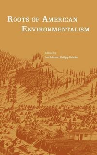 Produktbild: Roots of American Environmentalism