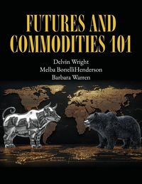 Produktbild: Futures and Commodities 101