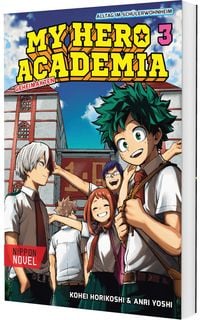 Produktbild: My Hero Academia Nippon Novel 3: My Hero Academia Novel 3