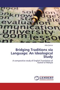 Produktbild: Bridging Traditions via Language: An Ideological Study