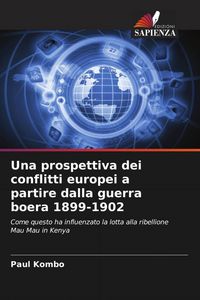 Produktbild: Una prospettiva dei conflitti europei a partire dalla guerra boera 1899-1902