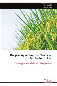 Produktbild: Deciphering Submergence Tolerance Mechanism in Rice