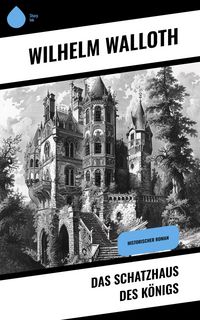 Produktbild: Das Schatzhaus des K&ouml;nigs