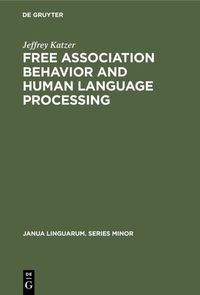 Produktbild: Free Association Behavior and Human Language Processing